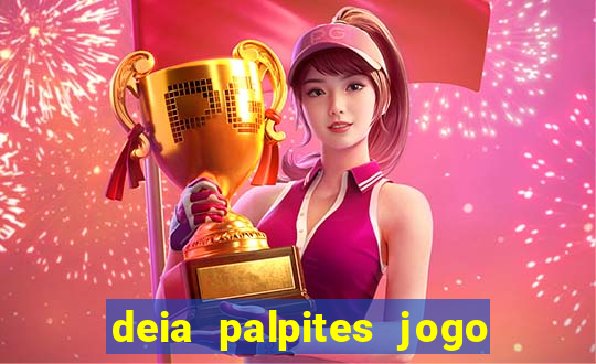 deia palpites jogo do bicho